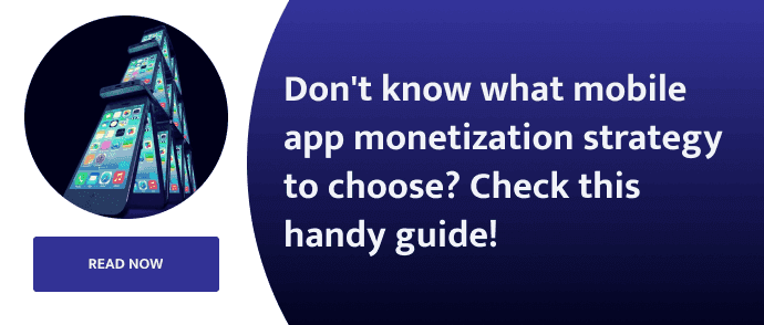 what mobile app monetization to choose