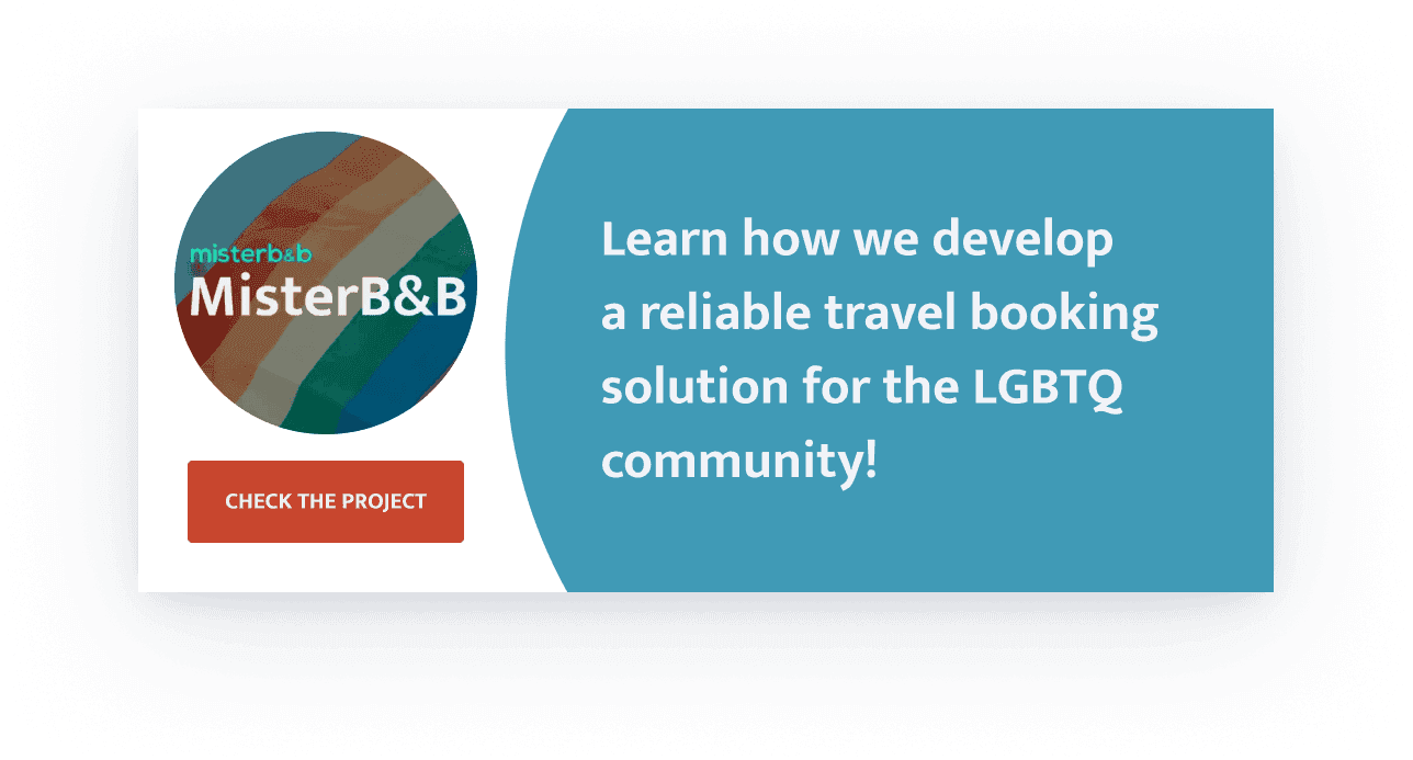 Learn how we develop a reliable travel booking solution for the LGBTQ community!