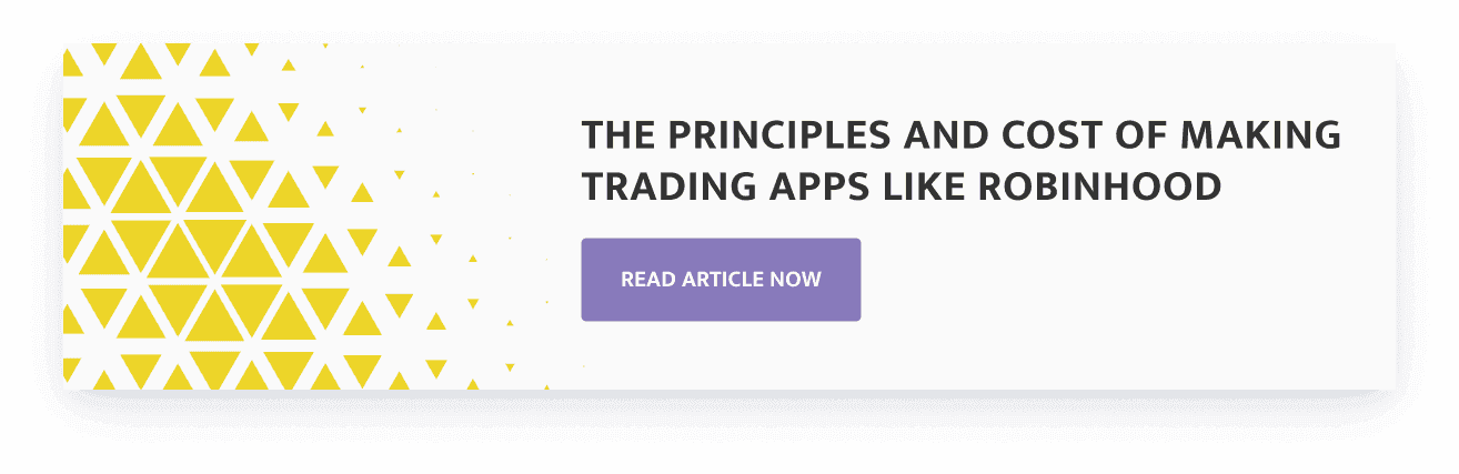The Principles and Cost of Making  Trading Apps Like Robinhood