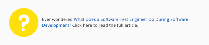 what does a sotware test engineer do during software development