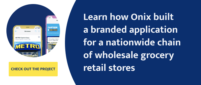 a branded application for a nationwide chain of wholesale grocery retail stores